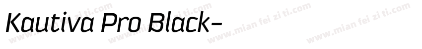 Kautiva Pro Black字体转换